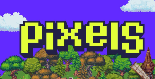 Pixels là gì? – Con game nông trại đình đám trên Ronin